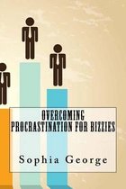 Overcoming Procrastination For Bizzies