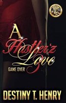 A Hustler'z Love 3