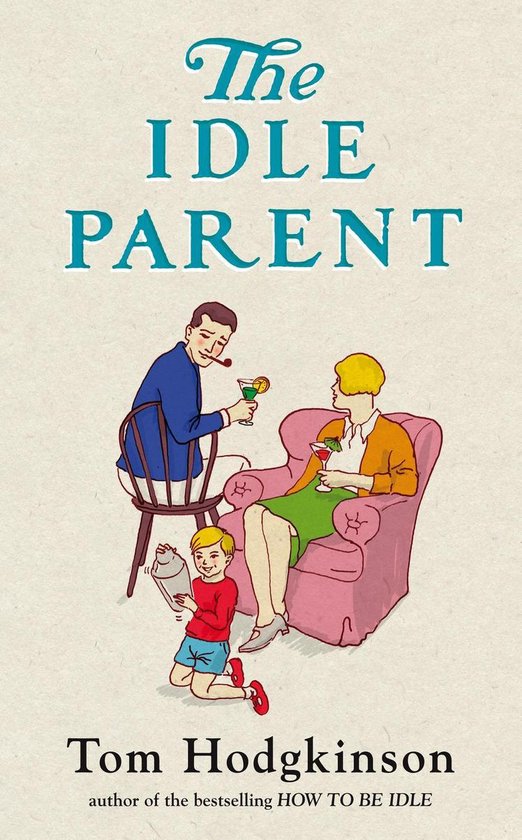 The Idle Parent - cover