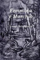 Femmina E Maschio