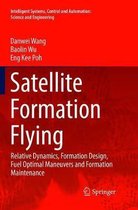 Intelligent Systems, Control and Automation: Science and Engineering- Satellite Formation Flying