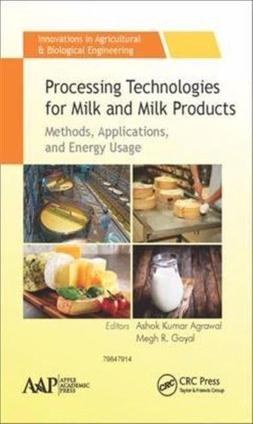 Processing Technologies for Milk and Milk Products | 9781771885485 ...