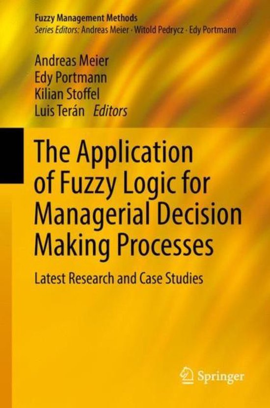 The Application of Fuzzy Logic for Managerial Decision Makin ... - cover