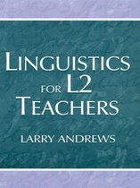 Linguistics for L2 Teachers