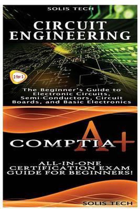 Circuit Engineering & Comptia A+ - cover