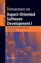 Transactions on Aspect-Oriented Software Development I