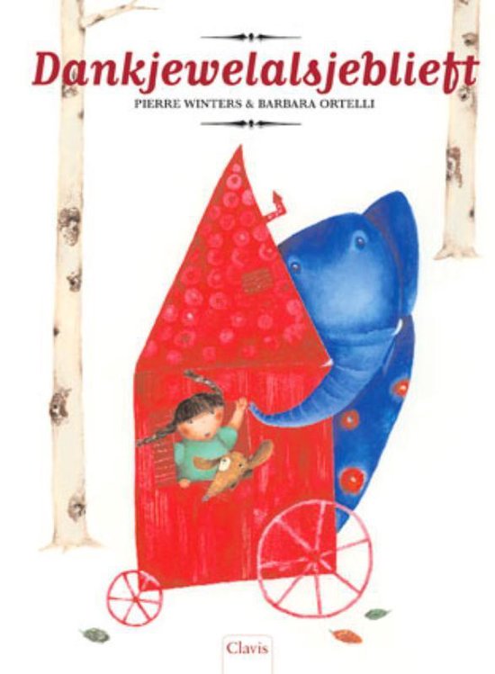 Cover van het boek 'Dankjewel alsjeblieft'