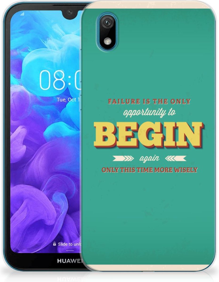 Huawei Y5 (2019) Siliconen hoesje met naam Quote Begin