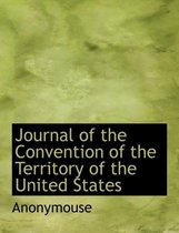 Journal of the Convention of the Territory of the United States