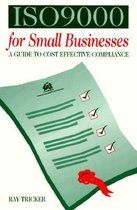 ISO 9000 for Small Businesses