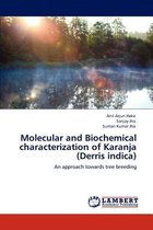 Molecular and Biochemical Characterization of Karanja (Derris Indica)