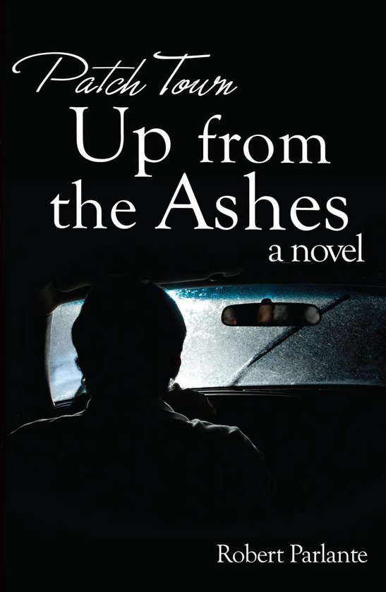 Patch Town: Up From The Ashes - cover