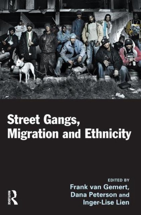 Street Gangs, Migration and Ethnicity - cover