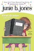 Junie B. Jones 18 - Junie B. Jones #18: First Grader (at last!)