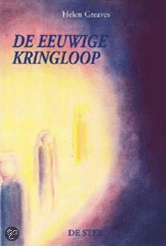 9789065560308 - EEUWIGE KRINGLOOP