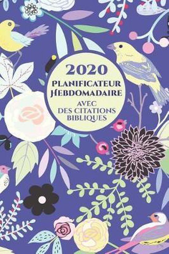 2020 Planificateur Hebdomadaire Avec Des Versets Bibliques S ... - cover