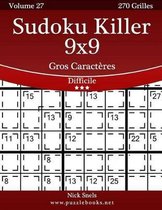 Sudoku Killer 9x9 Gros Caracteres - Difficile - Volume 27 - 270 Grilles