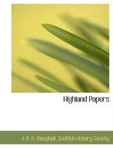 Highland Papers