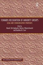 Towards Recognition of Minority Groups