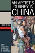 An Artist's Journey in China