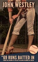 69 Runs Batted In
