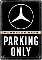 Metal card - Mercedes Benz Parking Only - 10 x 15 cm
