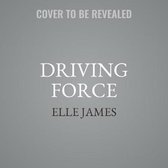 Driving Force Lib/E