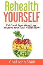 Rehealth Yourself