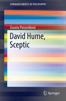 SpringerBriefs in Philosophy - David Hume, Sceptic