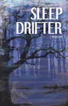 Sleep Drifter