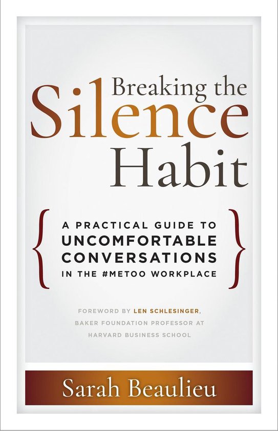 Breaking the Silence Habit A Practical Guide to Uncomfortabl ... - cover