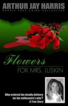 Flowers for Mrs. Luskin