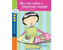 Souris bleue 2 - Moi, ma valise a beaucoup voyagé… - version enrichie - Niveau de lecture 3