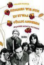 Kommen wir nun zu etwas völlig anderem - 40 Jahre Monty Python