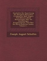 Geschichte Der Deportirung Der Koniglich Baierischen Civilbeamten Nach Ungarn Und Bohmen