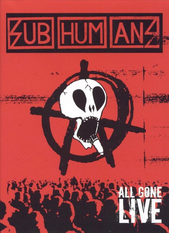 Cover van de film 'Subhumans (Uk) - All Gone Live'