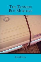The Tanning Bed Murders