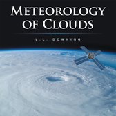 Meteorology of Clouds