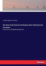 The New York Central and Hudson River Railroad and the Rome