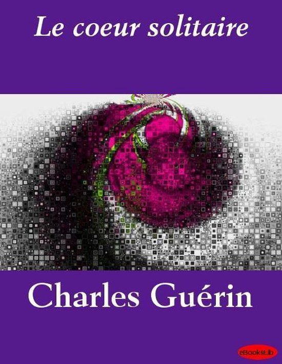 Le coeur solitaire