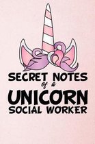 Secret Notes Of A Unicorn Social Worker