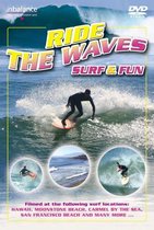 Ride The Waves - Surf & Fun