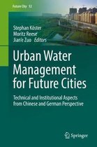 Urban Water Management for Future Cities