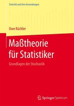 Statistik und ihre Anwendungen - Maßtheorie für Statistiker