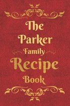 The Parker Family Recipe Book