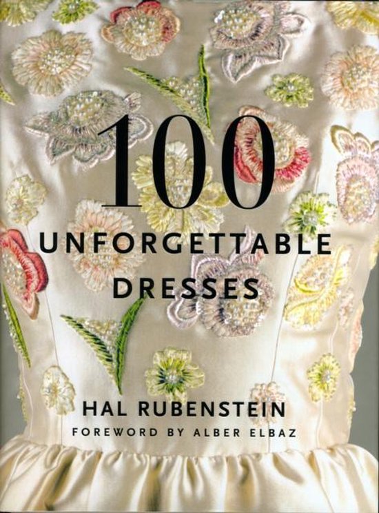 100 Unforgettable Dresses - cover