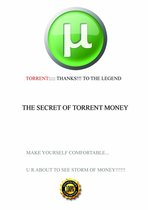 Torrent Secret Guide to make money Online