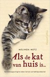 Als de kat van huis is Als de kat van huis is