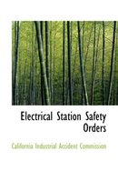 Electrical Station Safety Orders