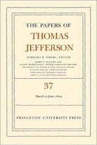 The Papers of Thomas Jefferson, Volume 37: 4 March to 30 June 1802